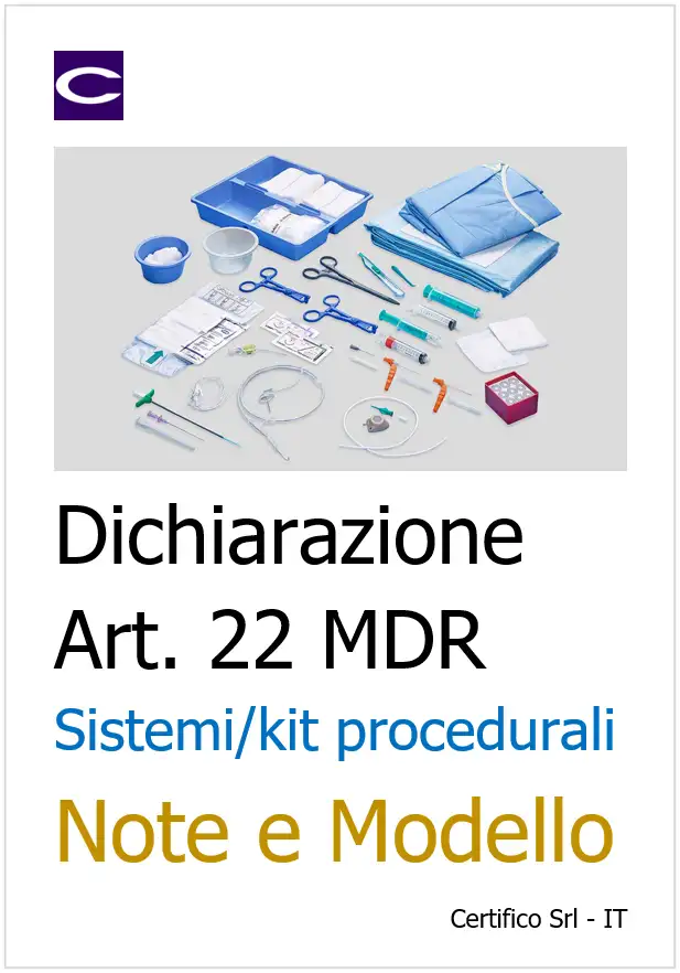 Dichiarazione Art. 22 MDR&nbsp;Sistemi e kit procedurali /&nbsp;Note e Modello